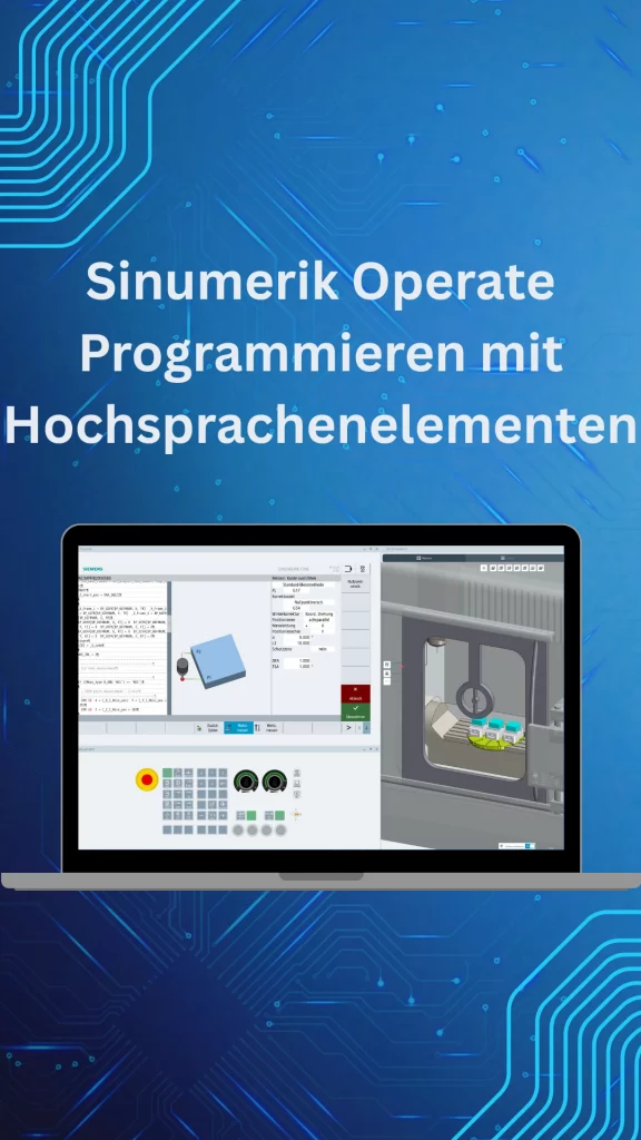 Sinumerik Operate Schulung für Programmierung mit Hochspracheelementen